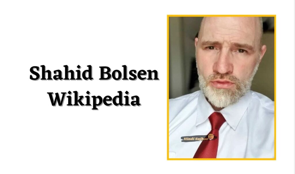 Shahid Bolsen Wikipedia